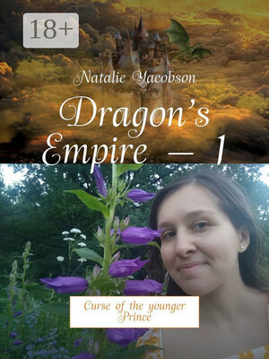 cover image of Dragon's Empire – 1. Curse of the younger Prince